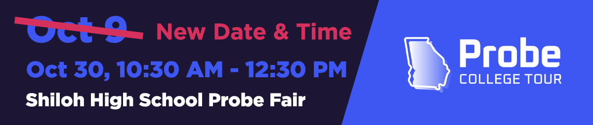 New Date and Time Shiloh Probe College Fair